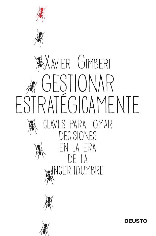 GESTIONAR ESTRATÉGICAMENTE | 9788423432196 | GIMBERT, XAVIER | Llibreria Drac - Llibreria d'Olot | Comprar llibres en català i castellà online