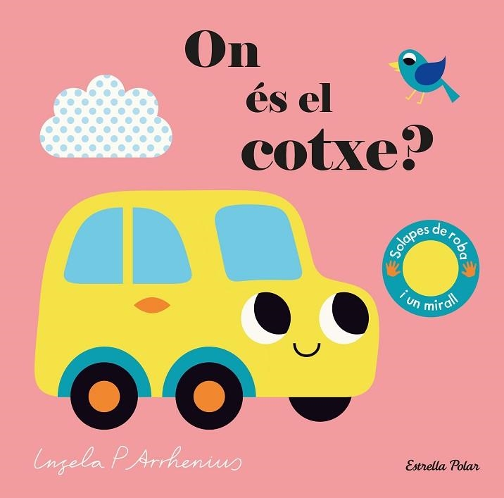 ON ÉS EL COTXE | 9788418135590 | ARRHENIUS, INGELA P. | Llibreria Drac - Llibreria d'Olot | Comprar llibres en català i castellà online