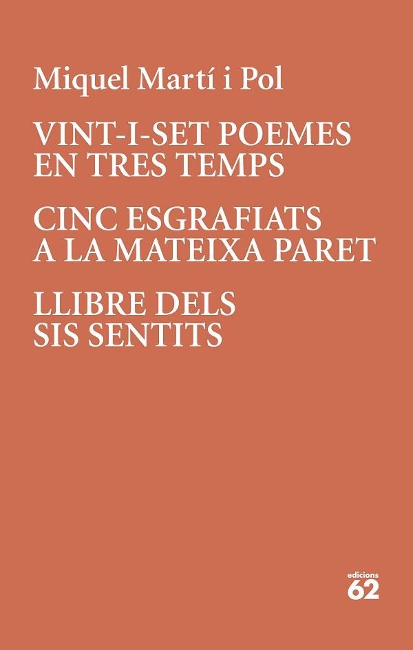 VINT-I-SET POEMES EN TRES TEMPS; CINC ESGRAFIATS A LA MATEIXA PARET | 9788429779196 | MARTÍ I POL, MIQUEL | Llibreria Drac - Llibreria d'Olot | Comprar llibres en català i castellà online