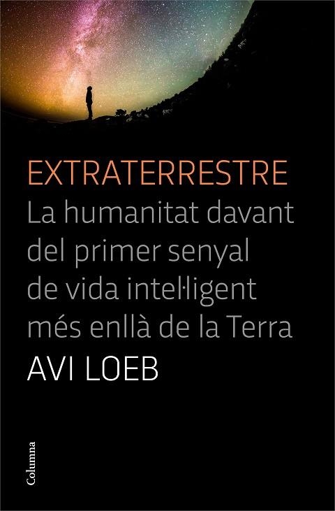 EXTRATERRESTRE | 9788466427456 | LOEB, AVI | Llibreria Drac - Llibreria d'Olot | Comprar llibres en català i castellà online