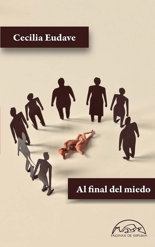 FINAL DEL MIEDO, AL  | 9788483932872 | EUDAVE, CECILIA | Llibreria Drac - Llibreria d'Olot | Comprar llibres en català i castellà online