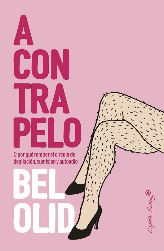 A CONTRAPELO | 9788412232486 | OLID, BEL | Llibreria Drac - Llibreria d'Olot | Comprar llibres en català i castellà online