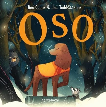 OSO | 9788467944433 | QUEEN, BEN; TODD-STANTON, JOE | Llibreria Drac - Llibreria d'Olot | Comprar llibres en català i castellà online