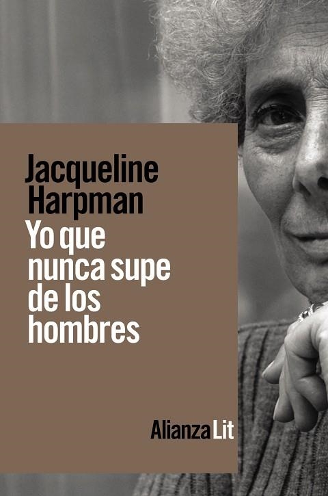 YO QUE NUNCA SUPE DE LOS HOMBRES | 9788413620763 | HARPMAN, JACQUELINE | Llibreria Drac - Llibreria d'Olot | Comprar llibres en català i castellà online