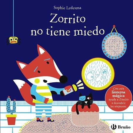 ZORRITO NO TIENE MIEDO | 9788469629161 | LEDESMA, SOPHIE | Llibreria Drac - Llibreria d'Olot | Comprar llibres en català i castellà online