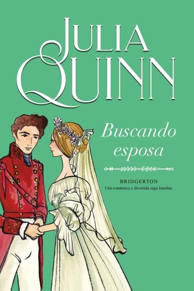 BUSCANDO ESPOSA (BRIDGERTON 8) | 9788416327898 | QUINN, JULIA | Llibreria Drac - Llibreria d'Olot | Comprar llibres en català i castellà online