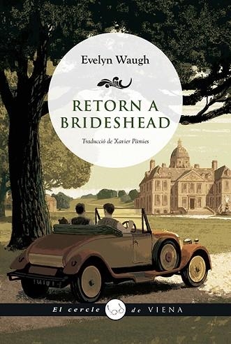 RETORN A BRIDESHEAD | 9788417998646 | WAUGH, EVELYN | Llibreria Drac - Llibreria d'Olot | Comprar llibres en català i castellà online