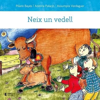 NEIX UN VEDELL | 9788497667210 | PALACÍN, ADELINA; BAYÉS, PILARÍN; VERDAGUER, ASSUMPTA | Llibreria Drac - Llibreria d'Olot | Comprar llibres en català i castellà online