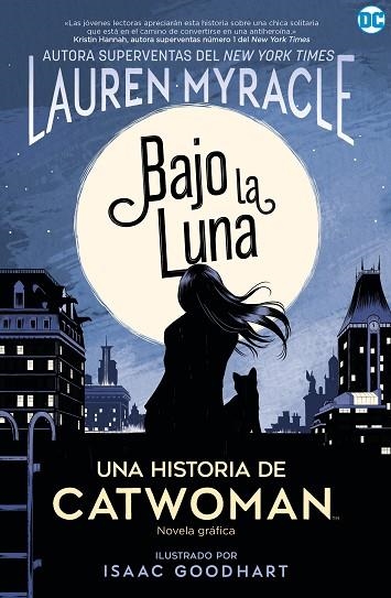 CATWOMAN: BAJO LA LUNA | 9788418002786 | MYRACLE, LAUREN | Llibreria Drac - Llibreria d'Olot | Comprar llibres en català i castellà online