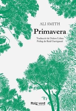 PRIMAVERA | 9788417925482 | SMITH, ALI | Llibreria Drac - Librería de Olot | Comprar libros en catalán y castellano online