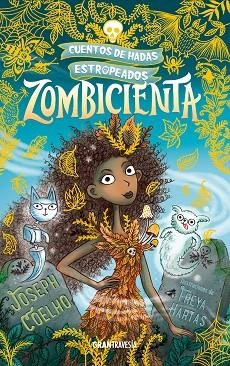 ZOMBICIENTA | 9788412199079 | COELHO, JOSEPH; HARTAS, FREYA | Llibreria Drac - Llibreria d'Olot | Comprar llibres en català i castellà online