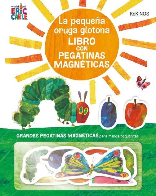 PEQUEÑA ORUGA GLOTONA CON PEGATINAS MAGNÉTICAS, LA  | 9788417742171 | CARLE, ERIC | Llibreria Drac - Llibreria d'Olot | Comprar llibres en català i castellà online