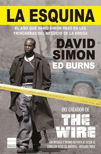 ESQUINA, LA  | 9788418216114 | SIMON, DAVID; BURNS, ED | Llibreria Drac - Llibreria d'Olot | Comprar llibres en català i castellà online