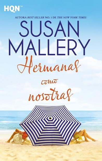 HERMANAS COMO NOSOTRAS | 9788413289311 | MALLERY, SUSAN | Llibreria Drac - Llibreria d'Olot | Comprar llibres en català i castellà online