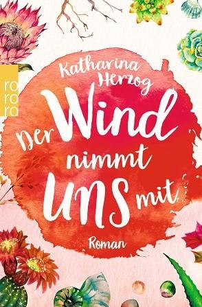 DER WIND NIMMT UNS MIT | 9783499275289 | HERZOG, KATHARINA | Llibreria Drac - Llibreria d'Olot | Comprar llibres en català i castellà online