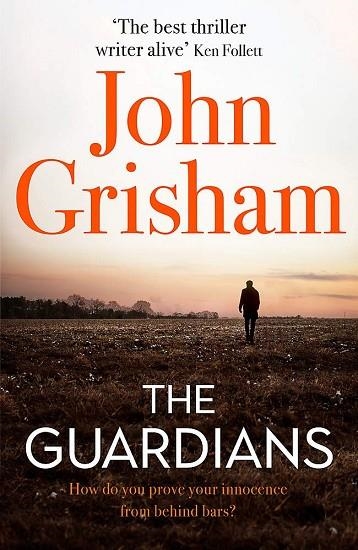 THE GUARDIANS | 9781473684621 | GRISHAM, JOHN | Llibreria Drac - Llibreria d'Olot | Comprar llibres en català i castellà online