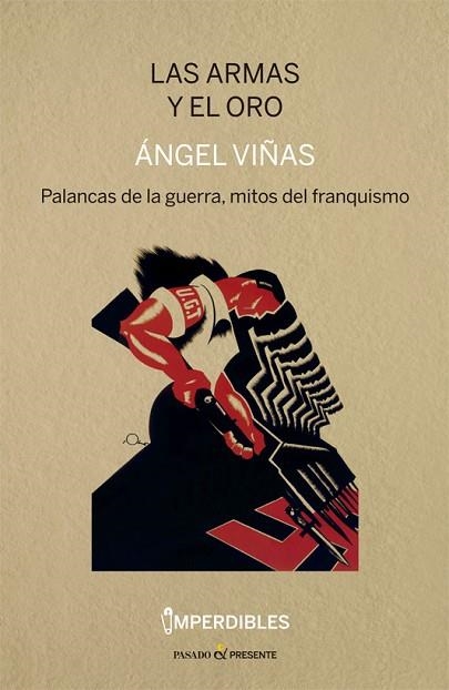 ARMAS Y EL ORO, LAS | 9788412138399 | VIÑAS, ÁNGEL | Llibreria Drac - Librería de Olot | Comprar libros en catalán y castellano online