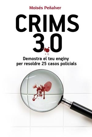 CRIMS 3.0 | 9788490341292 | PEÑALVER, MOISES | Llibreria Drac - Llibreria d'Olot | Comprar llibres en català i castellà online