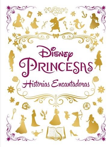 PRINCESAS. HISTORIAS ENCANTADORAS | 9788418335389 | DISNEY | Llibreria Drac - Llibreria d'Olot | Comprar llibres en català i castellà online