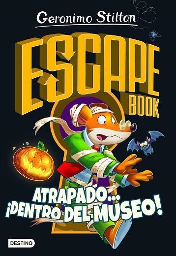 ATRAPADO... ¡DENTRO DEL MUSEO! (GERONIMO STILTON ESCAPE BOOK) | 9788408237327 | STILTON, GERONIMO | Llibreria Drac - Llibreria d'Olot | Comprar llibres en català i castellà online