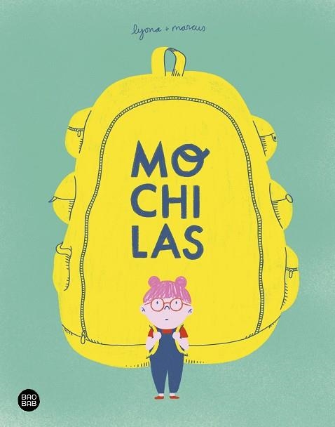 MOCHILAS | 9788408238980 | LYONA; TORRENT, MARC | Llibreria Drac - Llibreria d'Olot | Comprar llibres en català i castellà online