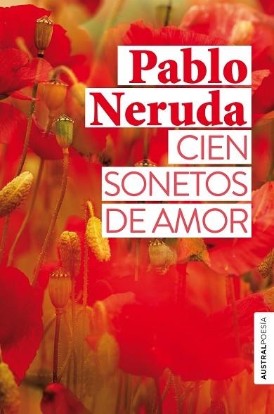 CIEN SONETOS DE AMOR | 9788432237812 | NERUDA, PABLO | Llibreria Drac - Librería de Olot | Comprar libros en catalán y castellano online