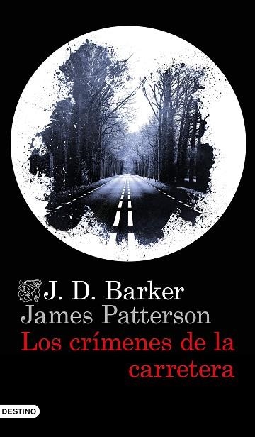 CRÍMENES DE LA CARRETERA, LOS | 9788423359141 | BARKER, J.D.; PATTERSON, JAMES | Llibreria Drac - Llibreria d'Olot | Comprar llibres en català i castellà online