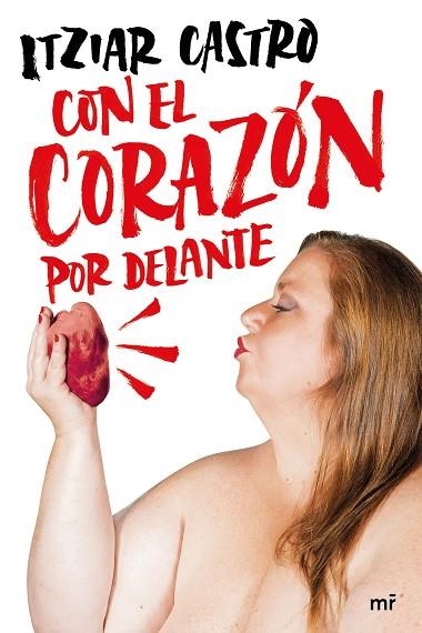 CON EL CORAZÓN POR DELANTE | 9788427048263 | CASTRO, ITZIAR | Llibreria Drac - Llibreria d'Olot | Comprar llibres en català i castellà online