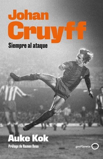 JOHAN CRUYFF | 9788408239277 | KOK, AUKE | Llibreria Drac - Llibreria d'Olot | Comprar llibres en català i castellà online