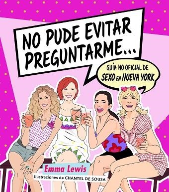 NO PUDE EVITAR PREGUNTARME... | 9788418260414 | LEWIS, EMMA; DE SOUSA, CHANTEL | Llibreria Drac - Llibreria d'Olot | Comprar llibres en català i castellà online