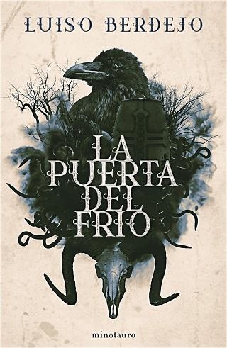 PUERTA DEL FRÍO, LA | 9788445009703 | BERDEJO, LUISO | Llibreria Drac - Llibreria d'Olot | Comprar llibres en català i castellà online