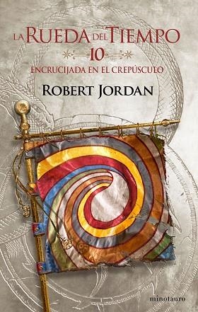 ENCRUCIJADA EN EL CREPÚSCULO (LA RUEDA DEL TIEMPO Nº 10/14) | 9788445007099 | JORDAN, ROBERT | Llibreria Drac - Llibreria d'Olot | Comprar llibres en català i castellà online