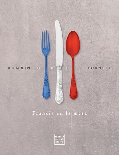 CHEF | 9788408228349 | FORNELL, ROMAIN | Llibreria Drac - Llibreria d'Olot | Comprar llibres en català i castellà online