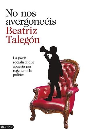 NO NOS AVERGONCEIS | 9788423347063 | TALEGON, BEATRIZ | Llibreria Drac - Llibreria d'Olot | Comprar llibres en català i castellà online