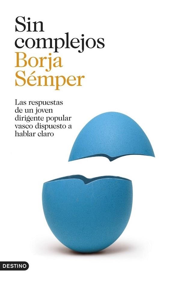 SIN COMPLEJOS | 9788423347070 | SEMPER, BORJA | Llibreria Drac - Llibreria d'Olot | Comprar llibres en català i castellà online