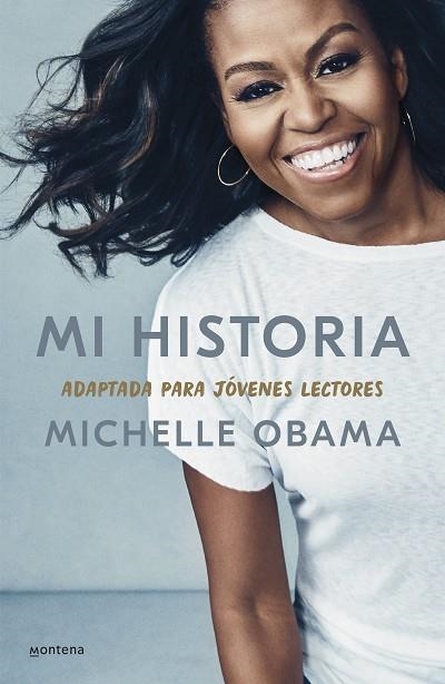 MI HISTORIA, ADAPTADA PARA JÓVENES LECTORES | 9788418594373 | OBAMA, MICHELLE | Llibreria Drac - Llibreria d'Olot | Comprar llibres en català i castellà online