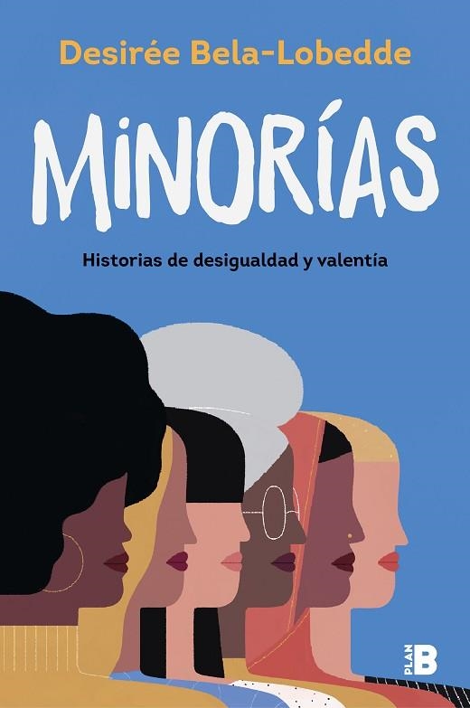 MINORÍAS | 9788417809874 | BELA-LOBEDDE, DESIRÉE | Llibreria Drac - Librería de Olot | Comprar libros en catalán y castellano online