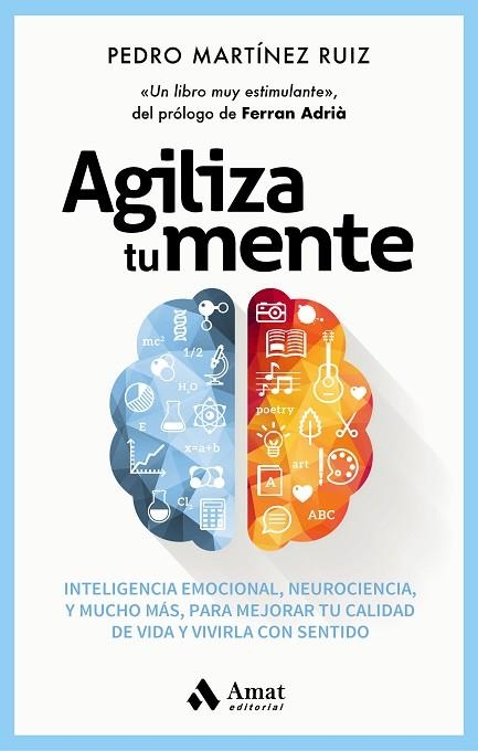 AGILIZA TU MENTE | 9788418114519 | MARTÍNEZ RUIZ, PEDRO | Llibreria Drac - Llibreria d'Olot | Comprar llibres en català i castellà online