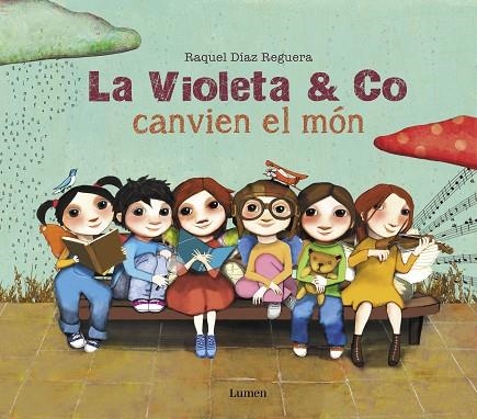 VIOLETA & CO CANVIEN EL MÓN, LA | 9788448856403 | DÍAZ REGUERA, RAQUEL | Llibreria Drac - Llibreria d'Olot | Comprar llibres en català i castellà online