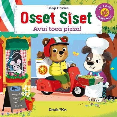 OSSET SISET. AVUI TOCA PIZZA! | 9788418135842 | DAVIES, BENJI | Llibreria Drac - Llibreria d'Olot | Comprar llibres en català i castellà online