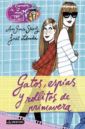 GATOS ESPÍAS Y ROLLITOS DE PRIMAVERA TOP SECRET 1 | 9788408118213 | GARCÍA-SIÑERIZ, ANA | Llibreria Drac - Llibreria d'Olot | Comprar llibres en català i castellà online