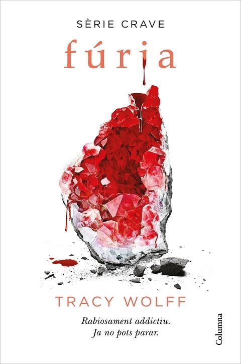 FÚRIA (SÈRIE CRAVE 2) | 9788466427593 | WOLFF, TRACY | Llibreria Drac - Llibreria d'Olot | Comprar llibres en català i castellà online