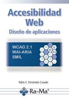 ACCESIBILIDAD WEB DISEÑO DE APLICACIONES | 9788418551277 | FERNANDEZ, PABLO E. | Llibreria Drac - Llibreria d'Olot | Comprar llibres en català i castellà online