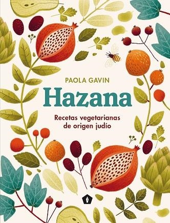 HAZANA | 9788416407514 | GAVIN, PAOLA | Llibreria Drac - Llibreria d'Olot | Comprar llibres en català i castellà online