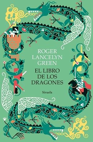 LIBRO DE LOS DRAGONES, EL | 9788418436659 | GREEN, ROGER LANCELYN | Llibreria Drac - Llibreria d'Olot | Comprar llibres en català i castellà online