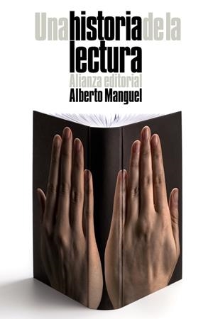 HISTORIA DE LA LECTURA, UNA | 9788420676685 | MANGUEL, ALBERTO | Llibreria Drac - Llibreria d'Olot | Comprar llibres en català i castellà online