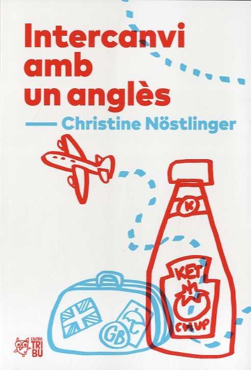 INTERCANVI AMB UN ANGLÈS | 9788412312300 | NOSTLINGER, CHRISTINE | Llibreria Drac - Llibreria d'Olot | Comprar llibres en català i castellà online