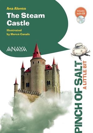 STEAM CASTLE, THE (A LITTLE BIT) | 9788467842890 | ALONSO, ANA | Llibreria Drac - Llibreria d'Olot | Comprar llibres en català i castellà online