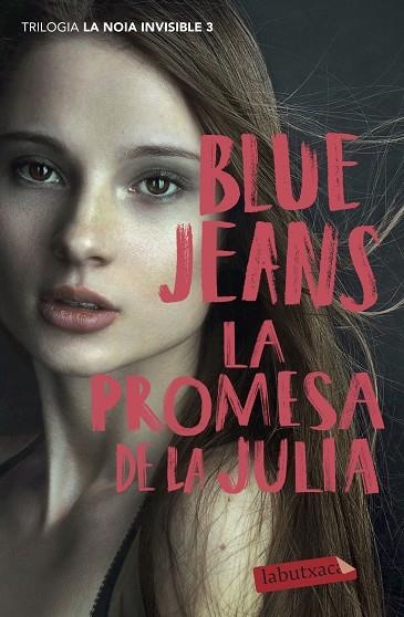 PROMESA DE LA JULIA, LA (TRILOGIA LA NOIA INVISIBLE 3) | 9788418572210 | BLUE JEANS | Llibreria Drac - Llibreria d'Olot | Comprar llibres en català i castellà online