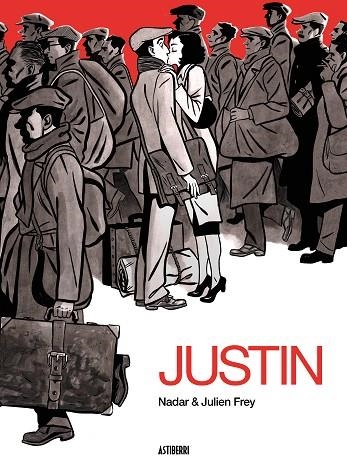 JUSTIN | 9788418215391 | FREY, JULIEN; NADAR | Llibreria Drac - Llibreria d'Olot | Comprar llibres en català i castellà online